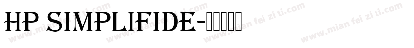HP simplifide字体转换